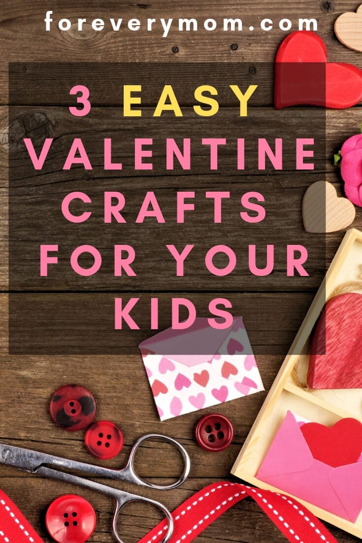 Valentine crafts for kids