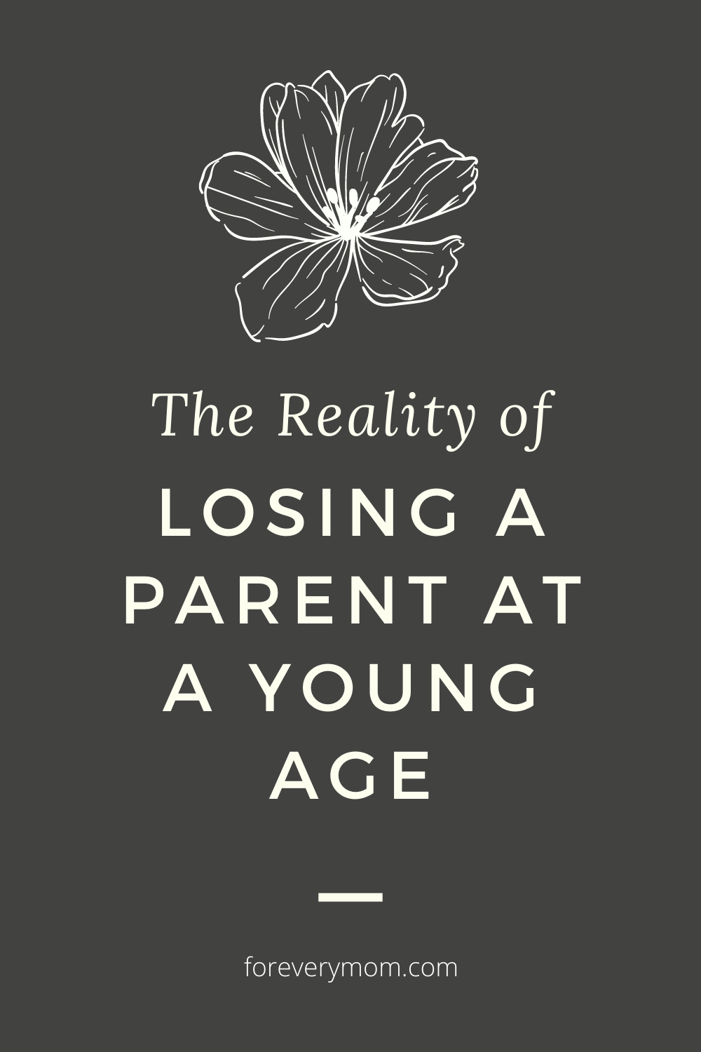 losing a parent at a young age
