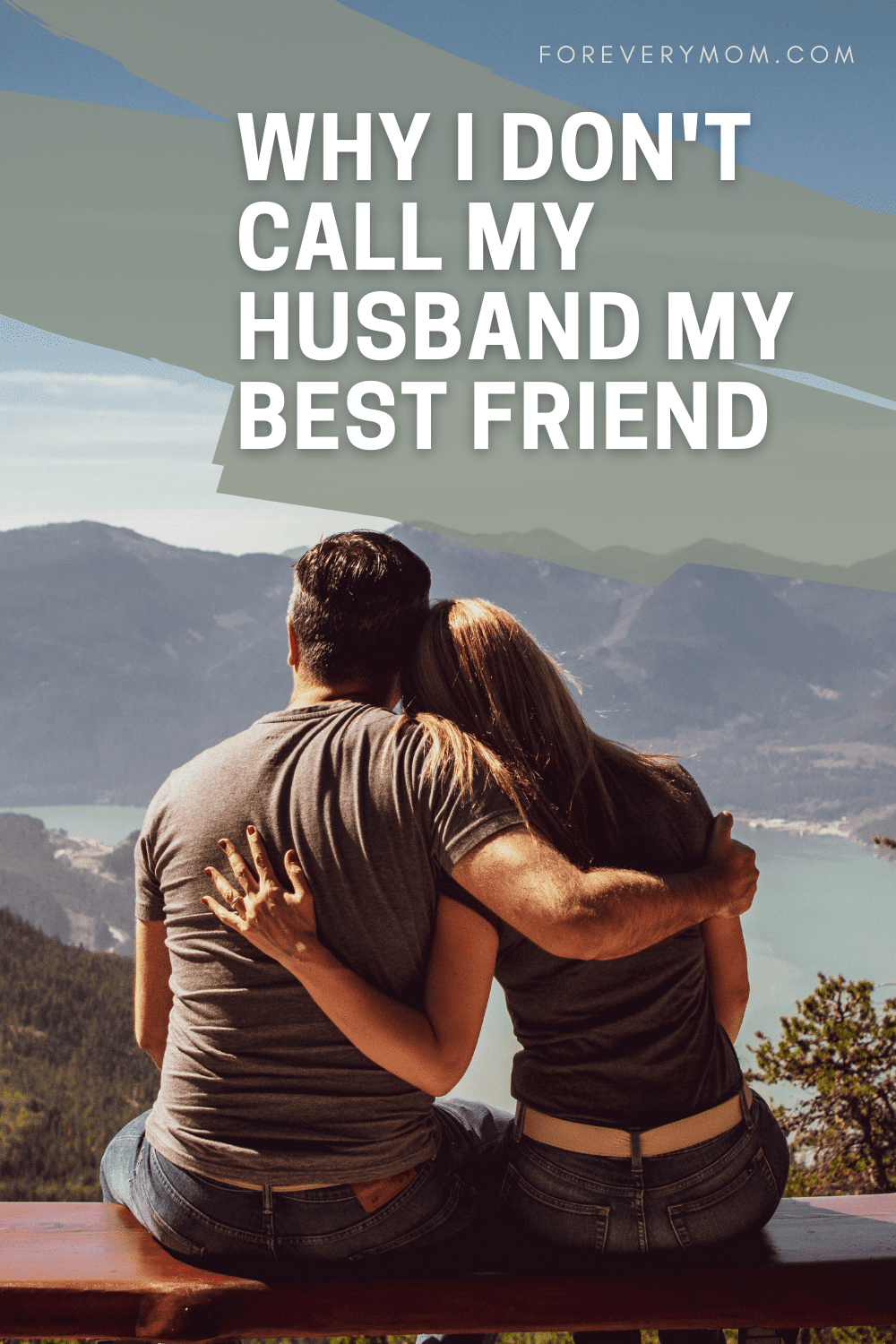 My Husband Is Not My Best Friend